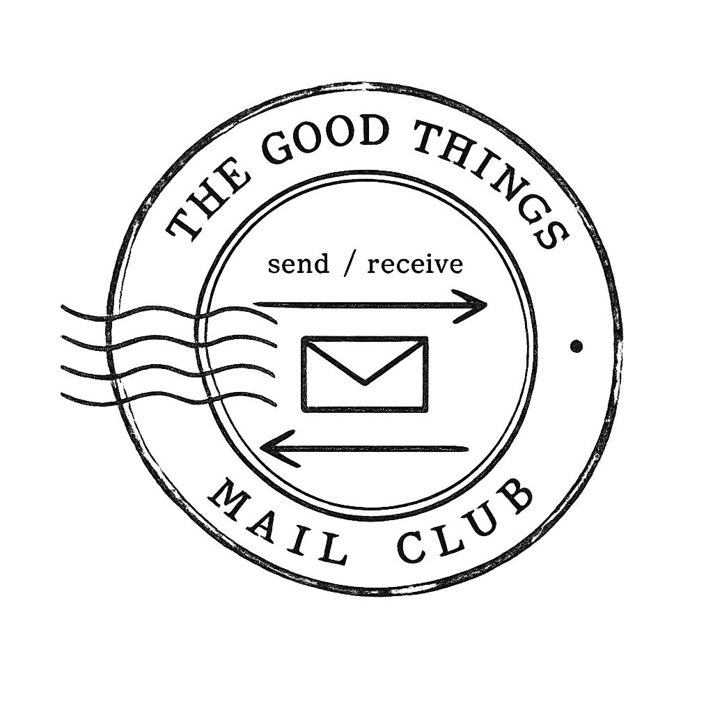 The Good Things Mail Club (Logo). The logo resembles a postmark, typically applied to a letter by automatic processing equipment as the letter traverses the mail delivery system.